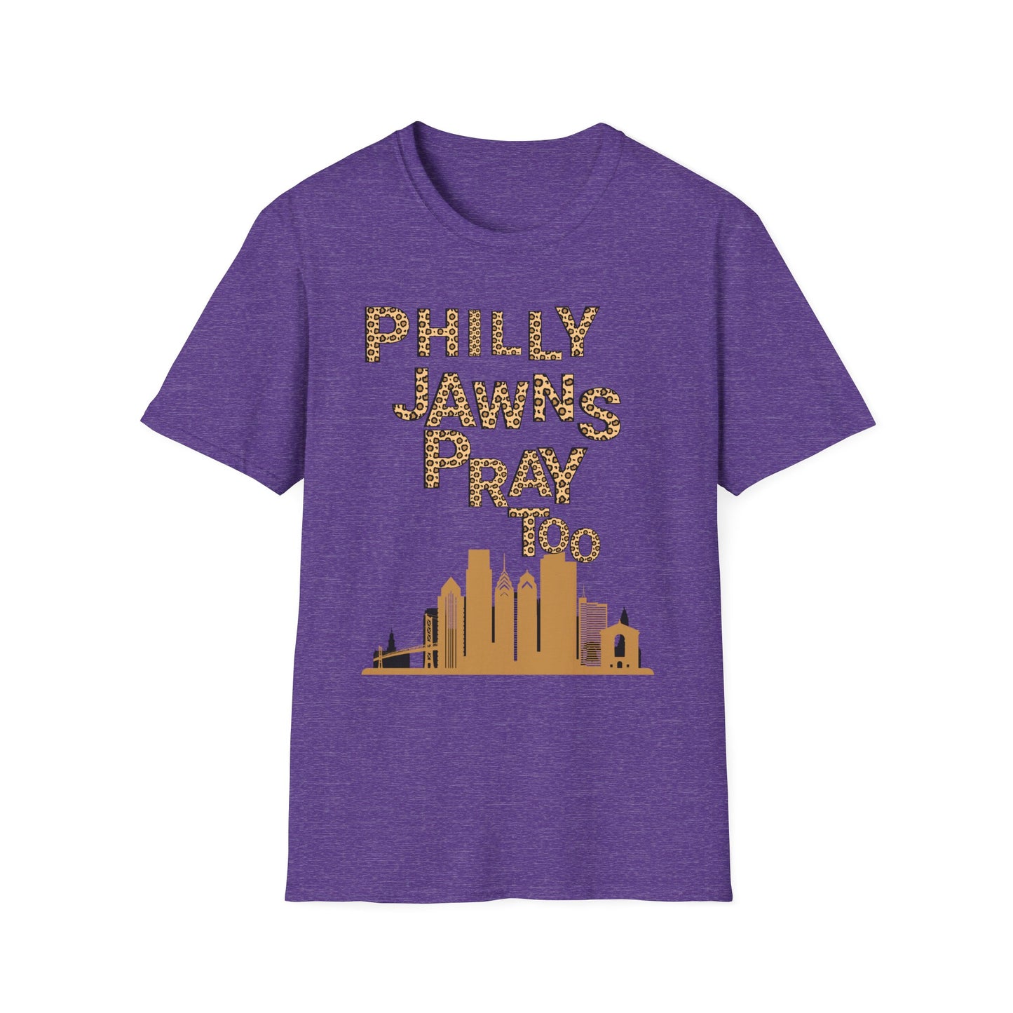 LEOPARD PRINT PHILLY JAWNS PRAY TOO Unisex Softstyle T-Shirt