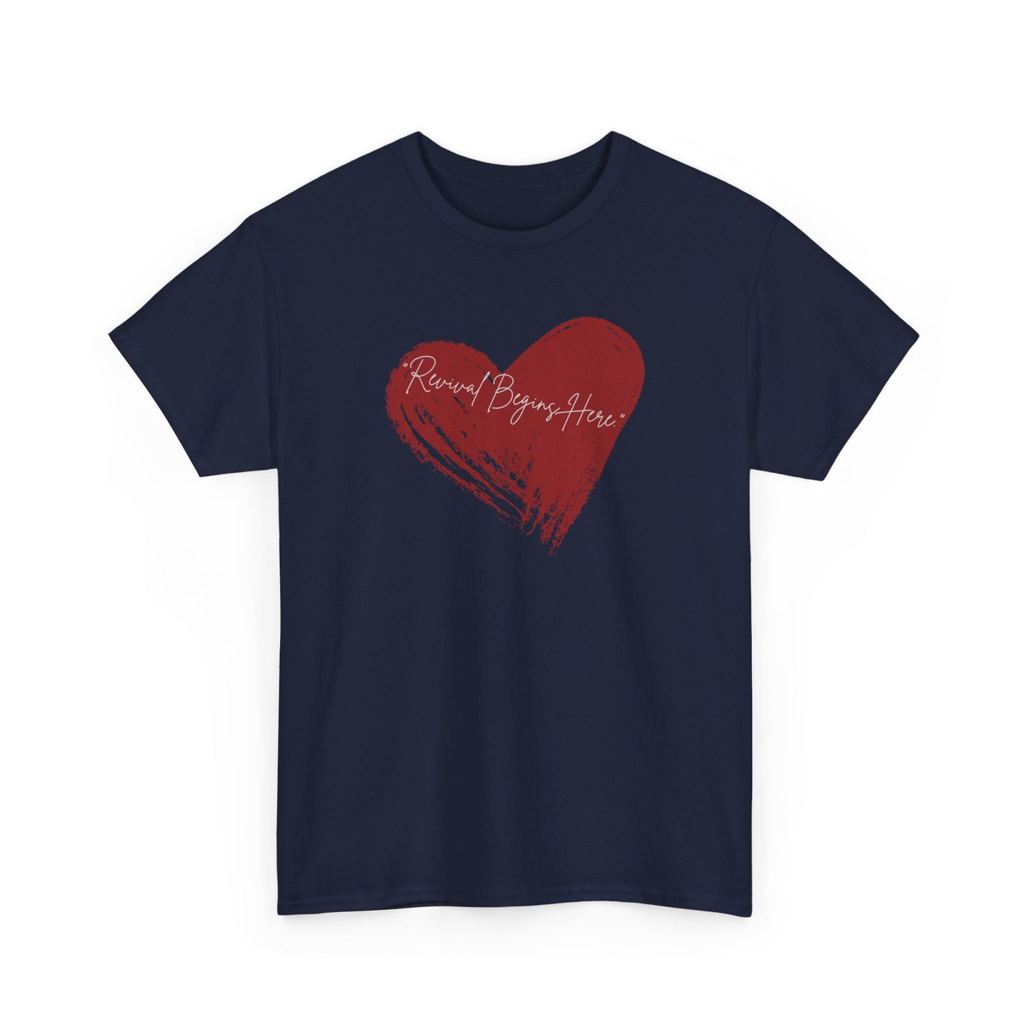 REVIVAL BEGINS HERE  Unisex Heavy Cotton Tee – Perfect for Love Celebrations