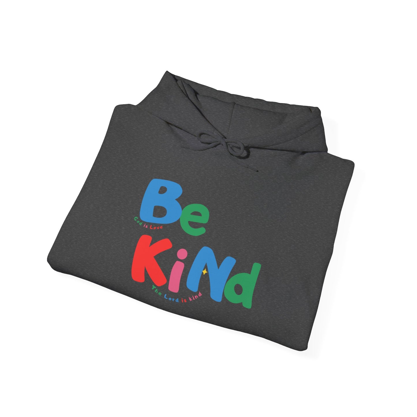 Be Kind Colorful Hoodie — Positive Message Casual Pullover