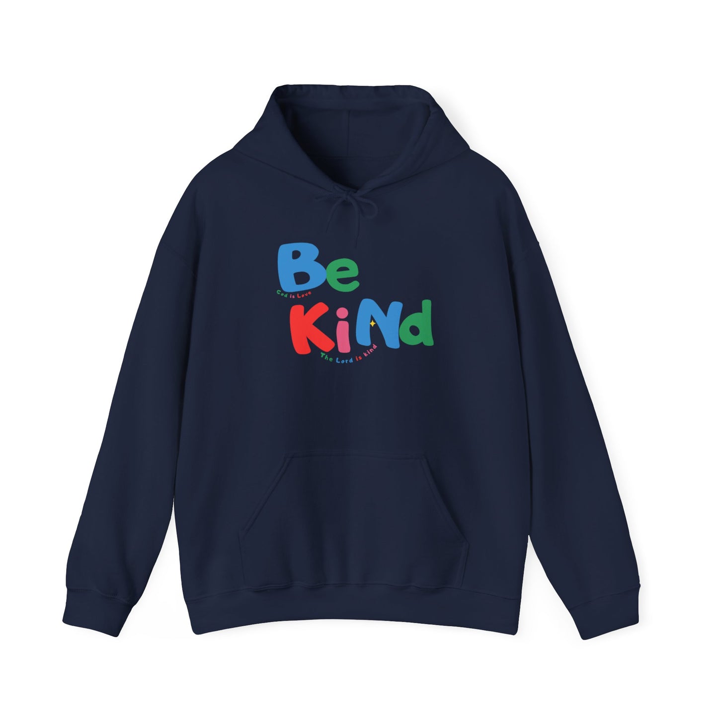Be Kind Colorful Hoodie — Positive Message Casual Pullover