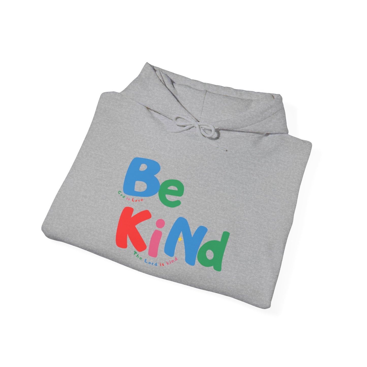 Be Kind Colorful Hoodie — Positive Message Casual Pullover