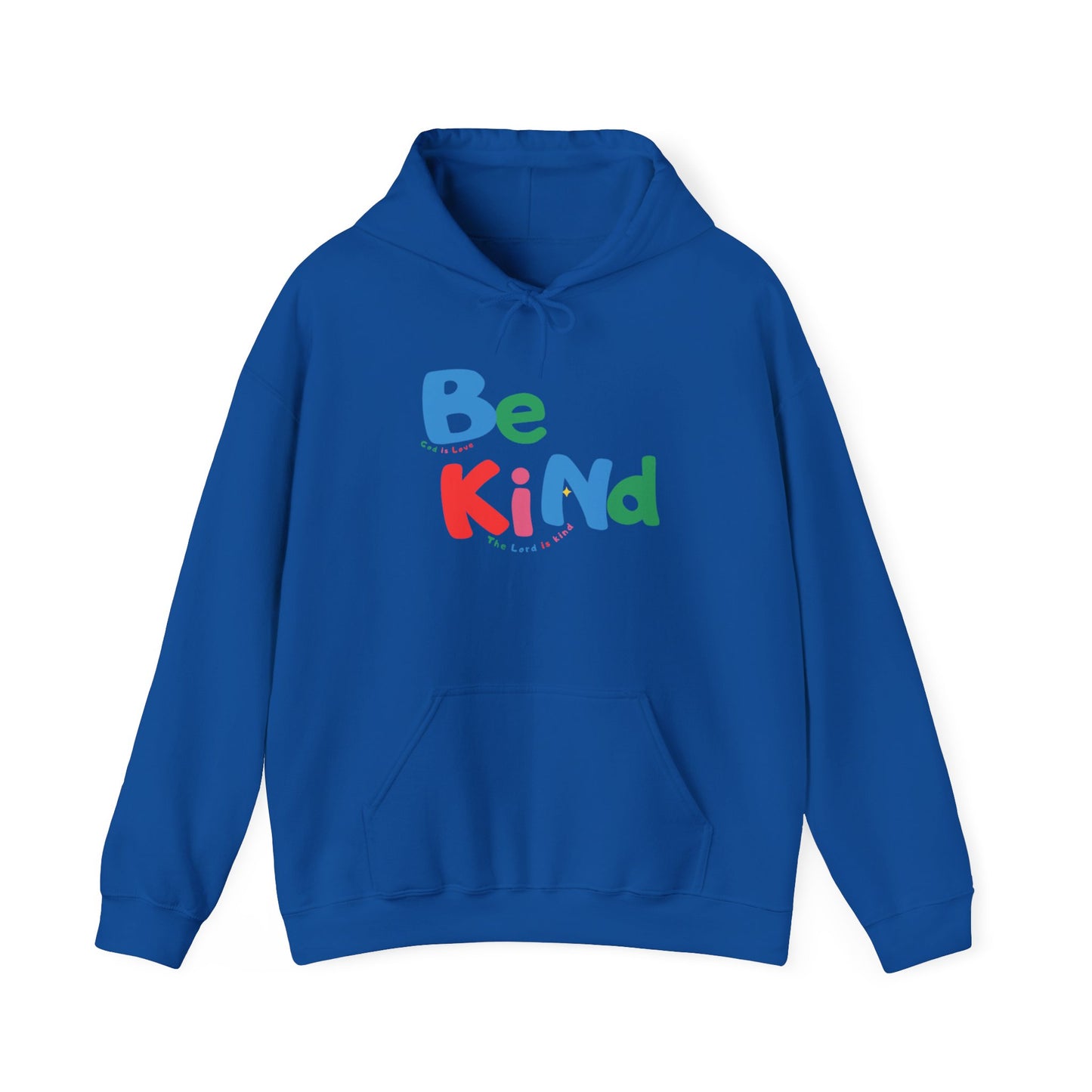 Be Kind Colorful Hoodie — Positive Message Casual Pullover