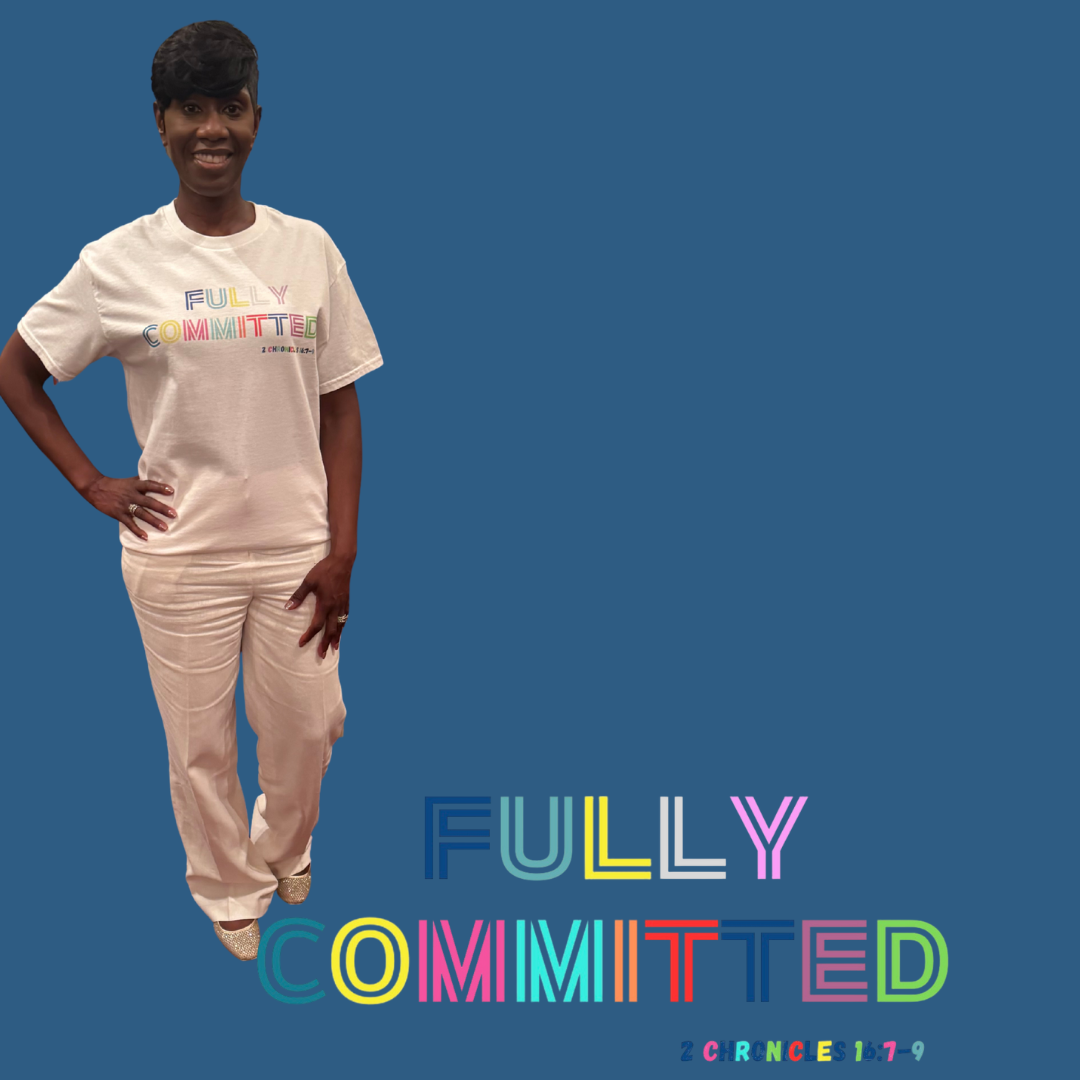 Multicolor Fully Committed Tee with Scripture on back