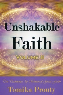 UNSHAKABLE FAITH VOLUME II (HARD COVER) $5 SHIPPING INCLUDDED!