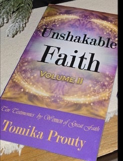 UNSHAKABLE FAITH VOLUME II (HARD COVER) $5 SHIPPING INCLUDDED!